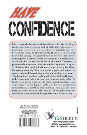 Have Confidence