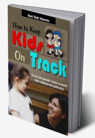 How to Keep Kids on Track