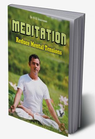 MEDIATION - REDUCE MENTAL TENSION