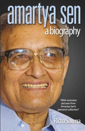 Amartya Sen - A Biography