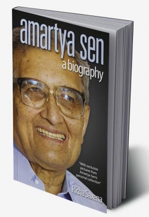 Amartya Sen - A Biography