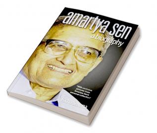 Amartya Sen - A Biography