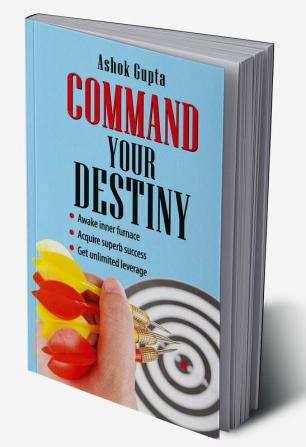 Command Your Destiny