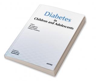 DIABETES IN CHILDREN AND ADOLESCENTS