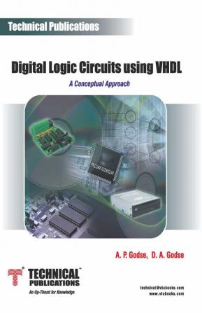 Digital Logic Circuits Using VHDL - A Conceptual Approach