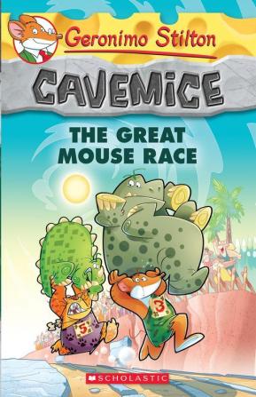 GERONIMO STILTON - CAVEMICE#05 THE GREAT MOUSE RACE