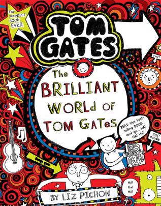 Tom Gates #01: The Brilliant World of Tom Gates