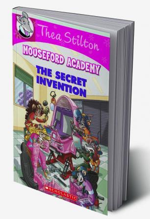 Thea Stilton Mouseford Academy#05 The Secret Invention