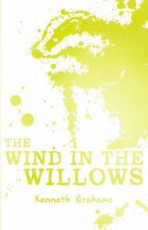 SCHOLASTIC CLASSICS: THE WIND IN THE WILLOWS