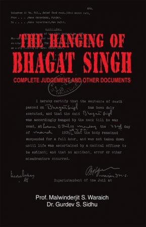 THE HANGING OF BHAGAT SINGH Vol. I