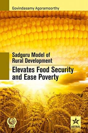 Sadguru Model of Rural Development Elevates Food Security