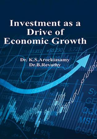 Investment As A Drive Of Economic Growth