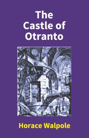 The Castle Of Otranto