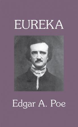 Eureka : A Prose Poem