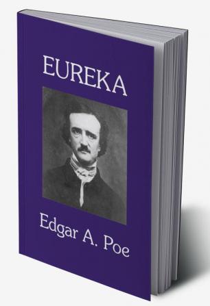 Eureka : A Prose Poem