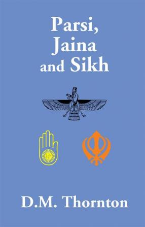 Parsi Jaina And Sikh