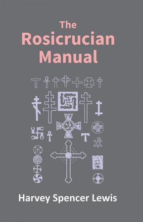 Rosicrucian Manual