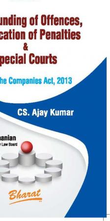 Compounding of Offences Adjudication of Penalties & Special Courts