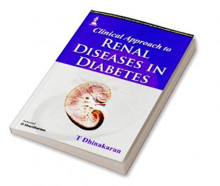 CLINICAL APPROACH TO RENAL DISEASES IN DIABETES