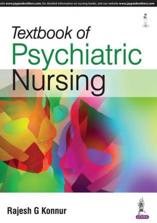 TEXTBOOK OF PSYCHIATRIC NURSING