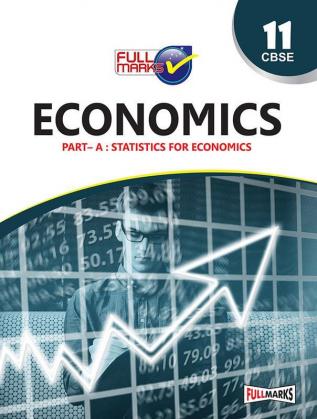 Economics Part A - Statistics For Economics For Class 11 CBSE (2023-24)