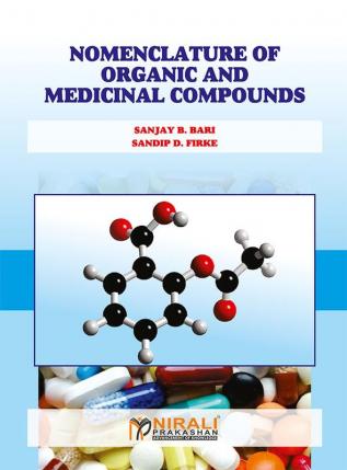 Nomenclature of Organic & Medicinal Compounds