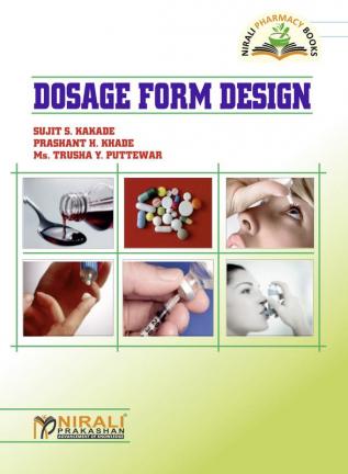 Dosage Form Design