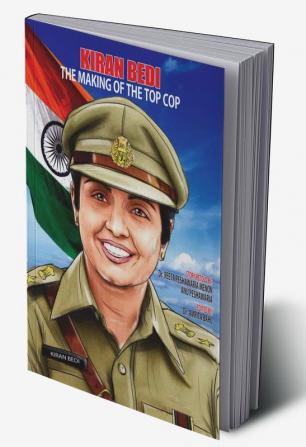 Kiran Bedi Making of The Top Cop