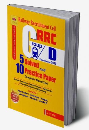 RRC GROUP D 5 SOLVED AND 10 PRACTICE PAPERS 2019