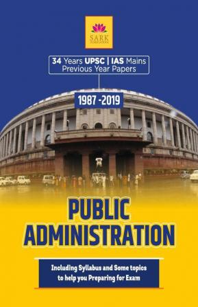 IAS MAINS PPUBLIC ADMINISTRATION PREVIOUS YEAR PAPERS