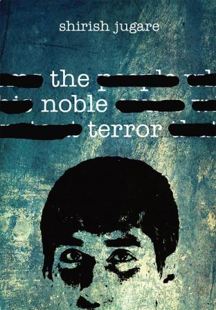 The Noble Terror