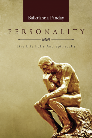 Personality:Live Life Fully And Spiritually