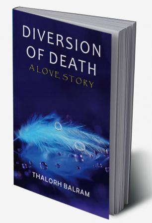 DIVERSION OF DEATH