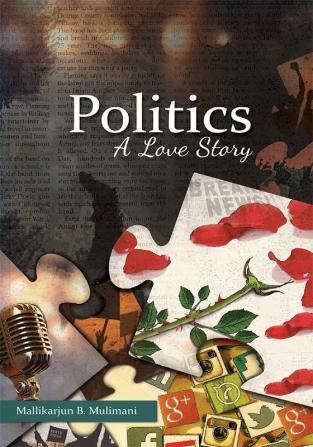 Politics – A Love Story