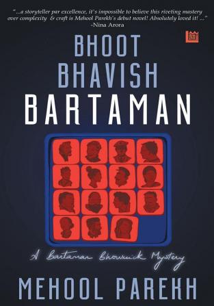 Bhoot Bhavish Bartaman