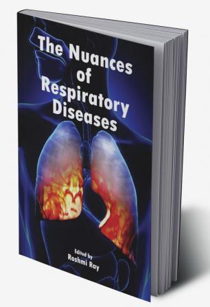 The Nuances of Respiratory Diseases