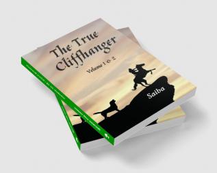 The True Cliffhanger- Vol 1 and 2