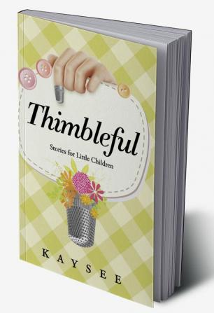 Thimbleful:Stories for Little Children