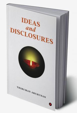 Ideas and Disclosures