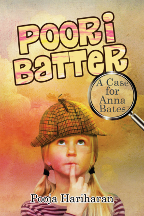 Poori Batter:¬†A Case for Anna Bates