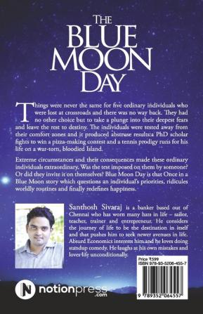 The Blue Moon Day : Five Men's Magical Discovery enroute Life