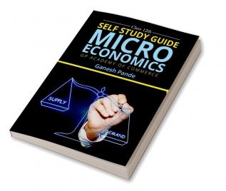 Self Study Guide:Micro Economics