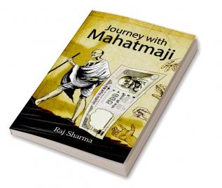 Journey with Mahatmaji