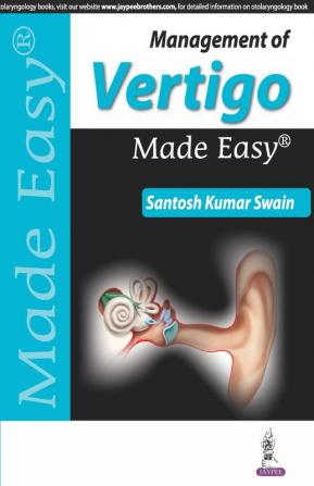 Management of Vertigo Made Easy