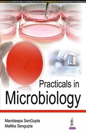 Practicals in Microbiology