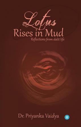 Lotus Rises in Mud