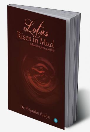 Lotus Rises in Mud