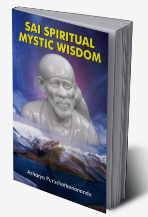 Sai Spiritual Mystic Wisdom