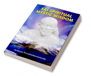 Sai Spiritual Mystic Wisdom