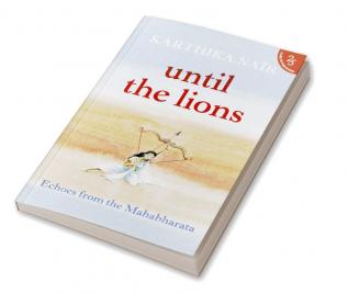 UNTIL THE LIONS (H25)